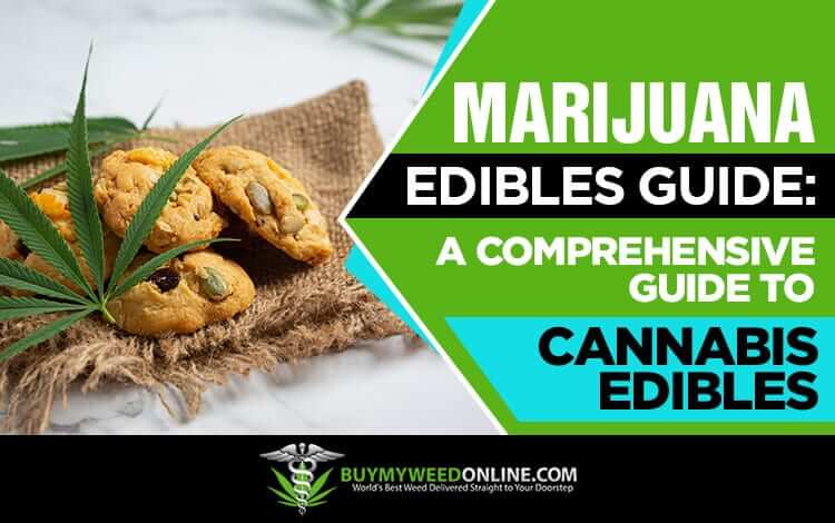 Marijuana-edibles-guide-a-comprehensive-guide-to-cannabis-edibles