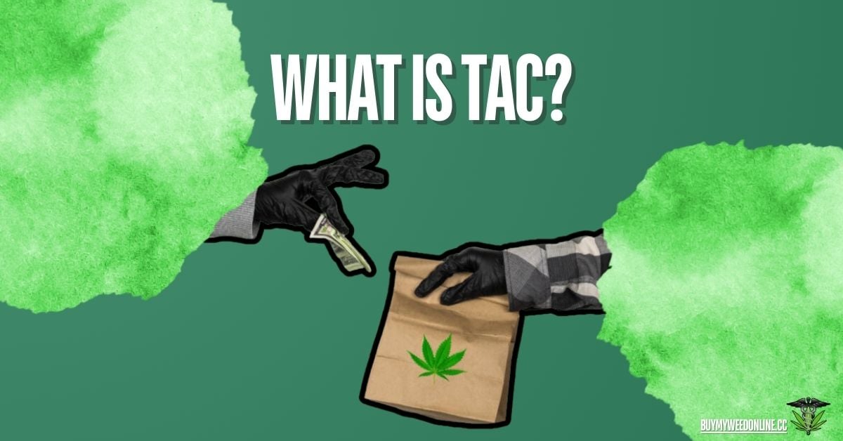 what is tac in weed featured image